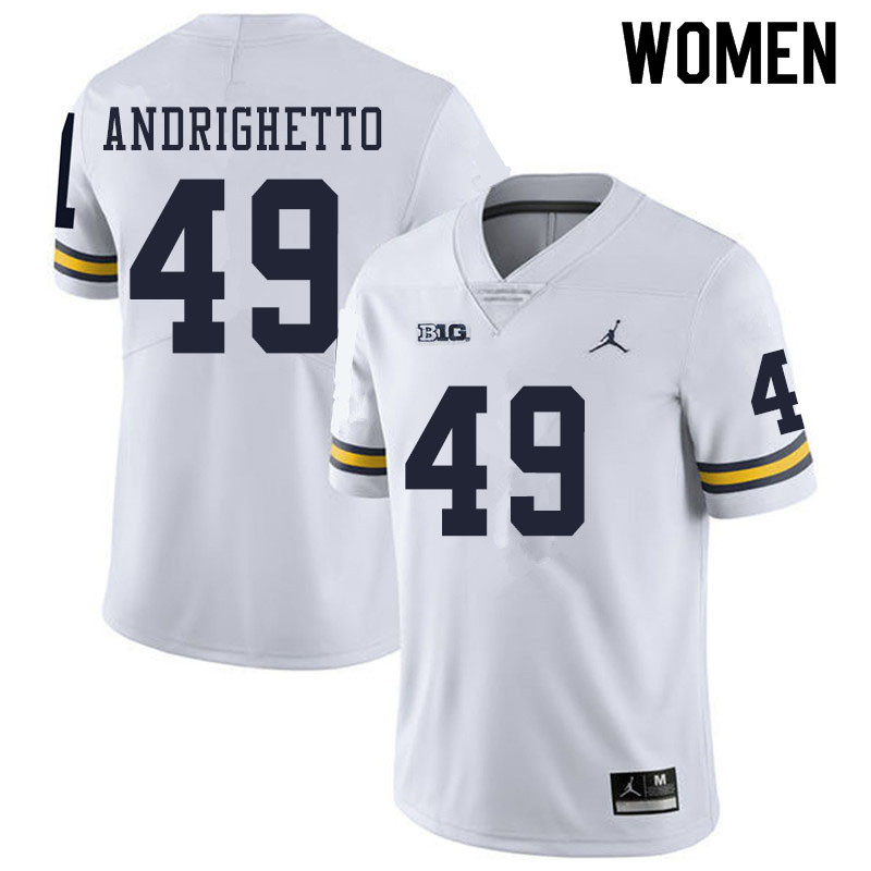 Women #49 Lucas Andrighetto Michigan Wolverines College Football Jerseys Sale-White